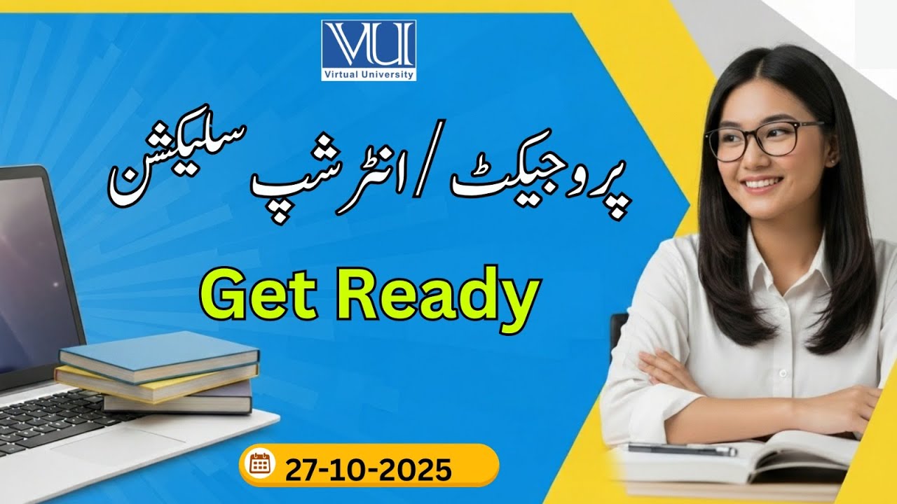 𝐅𝐢𝐧𝐚𝐥 𝐏𝐫𝐨𝐣𝐞𝐜𝐭 |   𝐆𝐞𝐭 𝐑𝐞𝐚𝐝𝐲 𝐟𝐨𝐫 𝐒𝐞𝐥𝐞𝐜𝐭𝐢𝐨𝐧 |  𝐝𝐨𝐧𝐭 𝐋𝐚𝐭𝐞  | 𝐅𝐚𝐥𝐥 2025  | 𝐕𝐢𝐫𝐭𝐮𝐚𝐥 𝐔𝐧𝐢𝐯𝐞𝐫𝐬𝐢𝐭𝐲