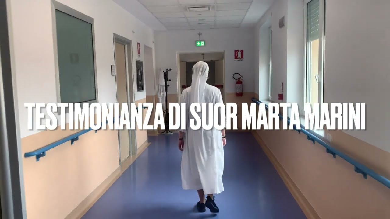 Testimonianza di suor Marta
