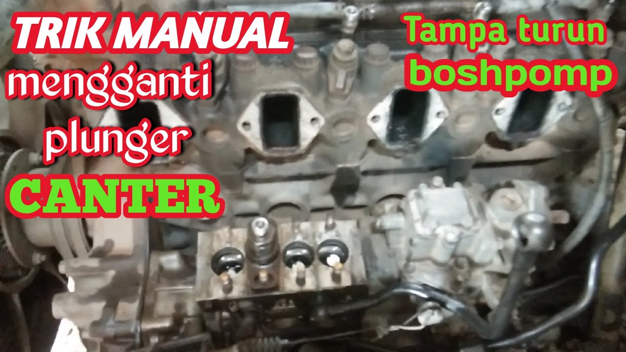 Cara mengganti plunger canter !!Tampa turunkan boshpomp