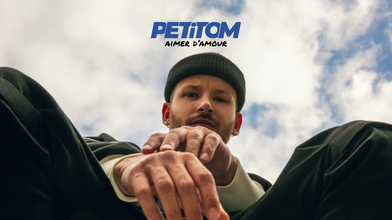 PETiTOM - Aimer d'amour (Official Audio)