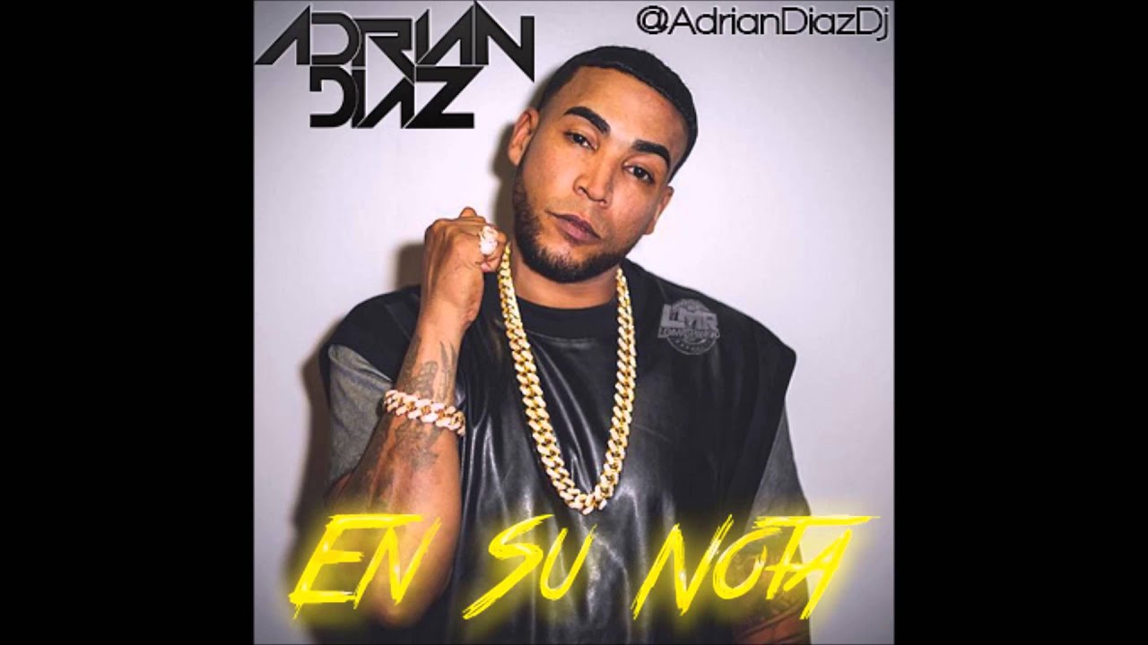Don Omar - En Su Nota ( Dj Adrian Diaz Extended Edit 2016 )