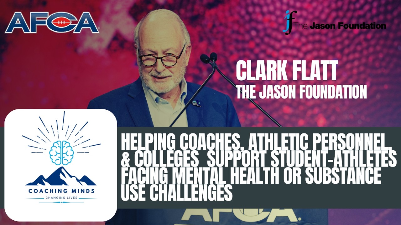 Coaching Minds Changing Lives | Clark Flatt Talks Mental Health Initiative at 2026 AFCA Convention