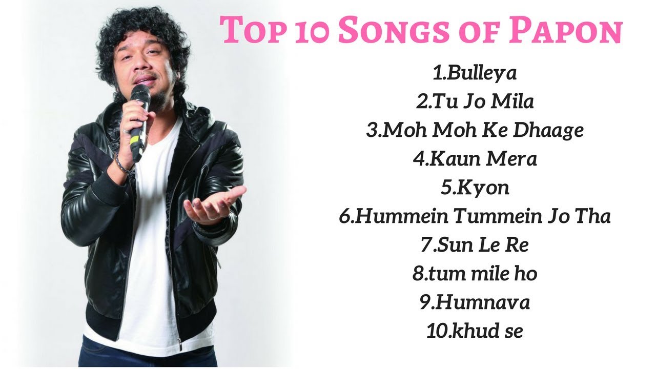 Papon Top 10 Songs | Best Songs | Jukebox