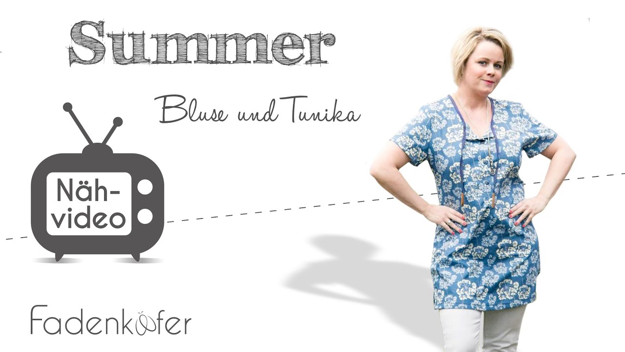 Nähanleitung Bluse oder Tunika Summer - inklusive Knopfleiste