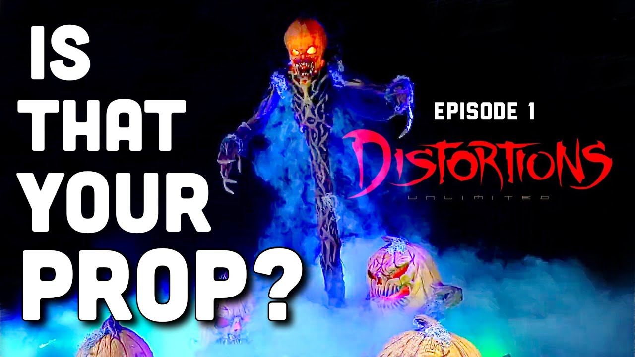 Distortions Unlimited - Pumpkin Patch Combo - Is That Your Prop? Episode 1: Halloween 2021