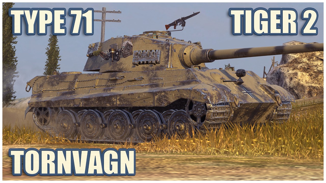 Type 71, Tornvagn & Tiger II &bull; WoT Blitz Gameplay