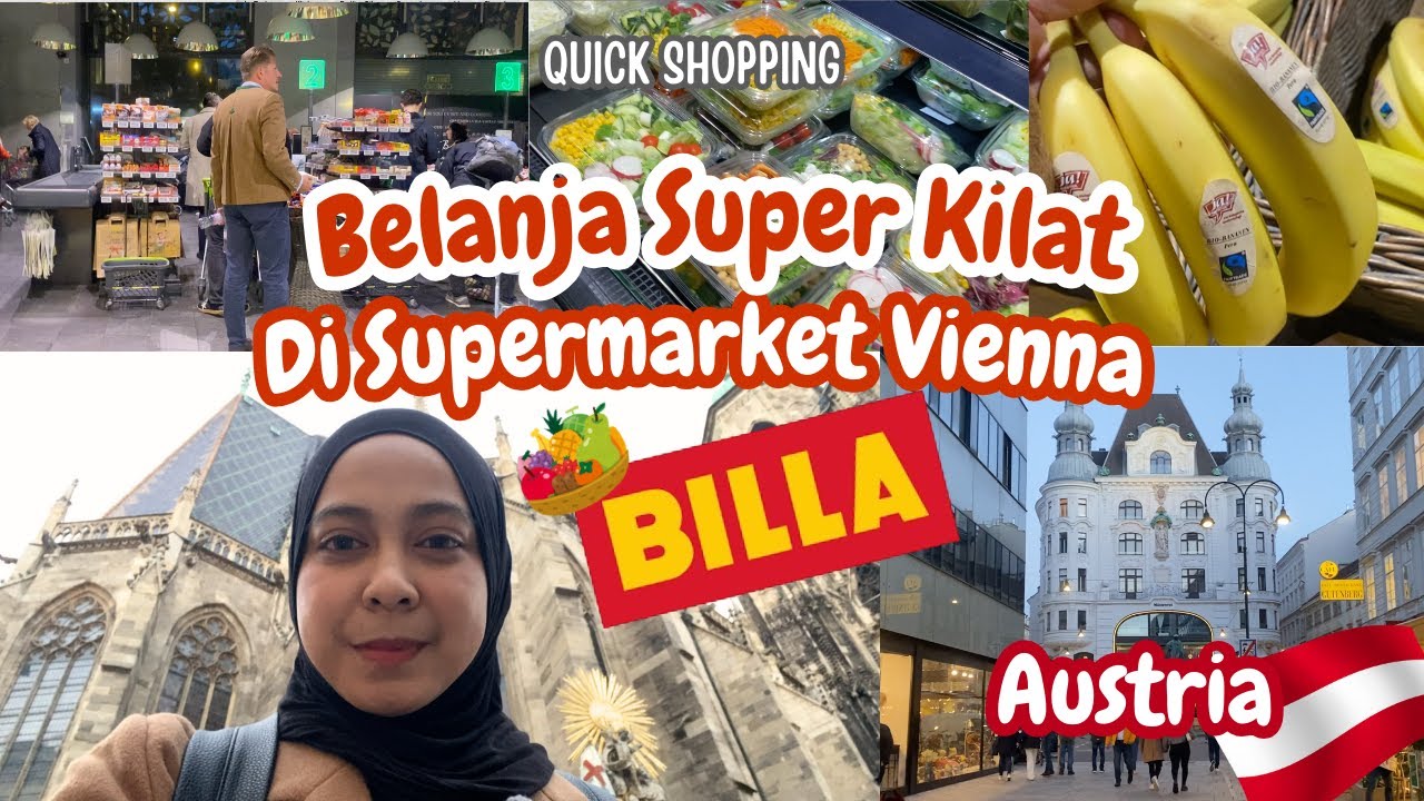 BELANJA KILAT DI SUPERMARKET VIENNA, AUSTRIA 🇦🇹: BILLA 🛒