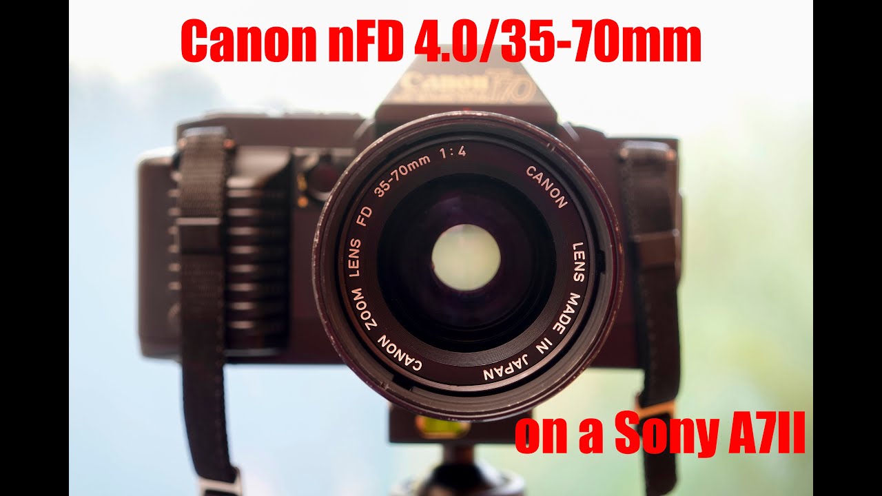 Canon nFD 4.0/35-70mm - tested on a digital Sony A7 II