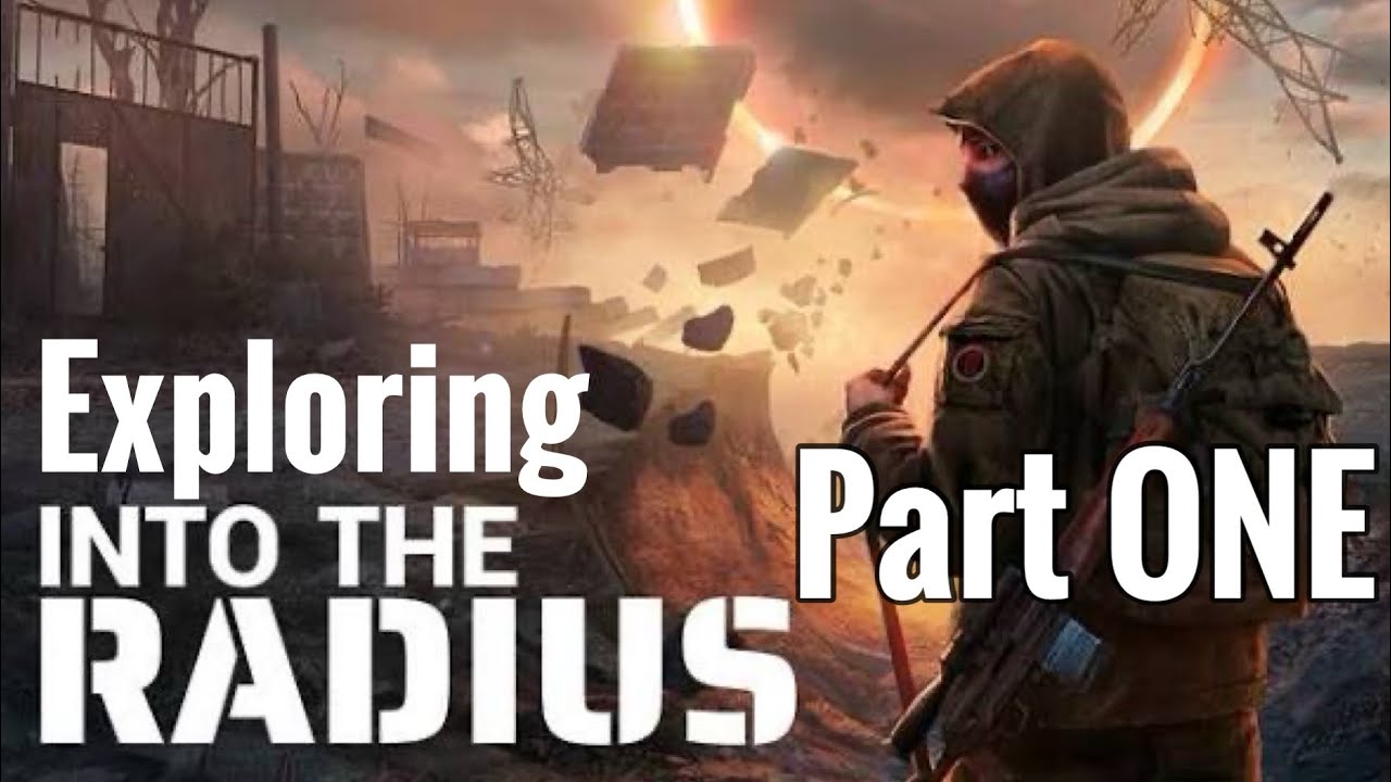 Exploring “INTO THE RADIUS” | Part 1 & 2