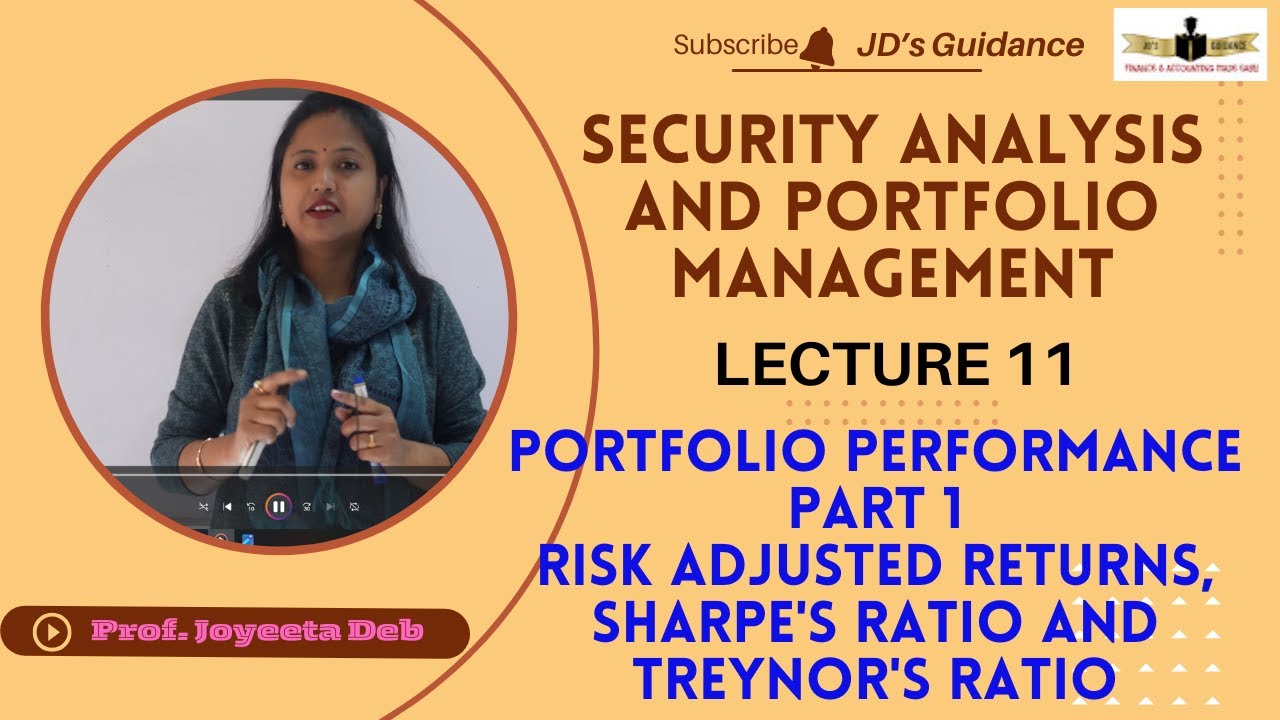 Portfolio Performance || Part 1|| Risk adjusted returns, Sharpe's Ratio and Treynor's Ratio