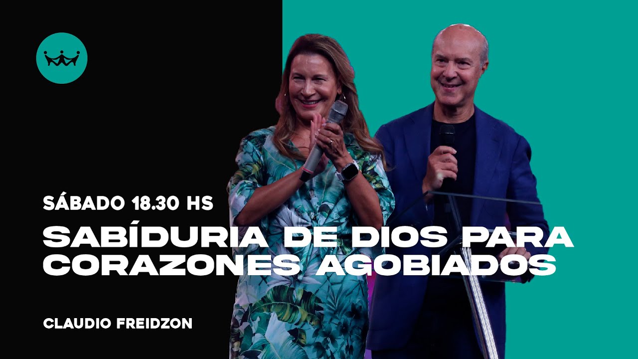 Claudio Freidzon | Sabidur&iacute;a de Dios para corazones agobiados | #RDRmicasa