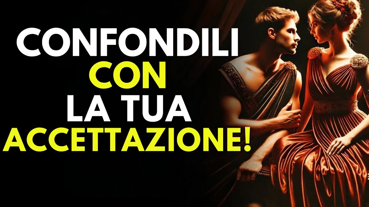 Non Reagire Mai Se Ti Deludono, Confondili Con La Tua Accettazione! - Stoicismo