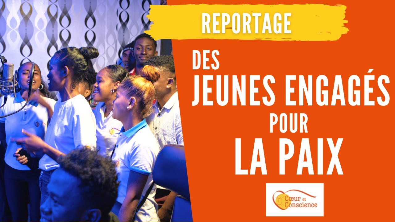 Madagascar : Des jeunes engagés pour la Paix