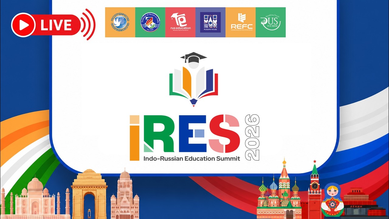 Indo-Russian Education Summit 2026 | Your Gateway to Top Russian Universities | Rus Education