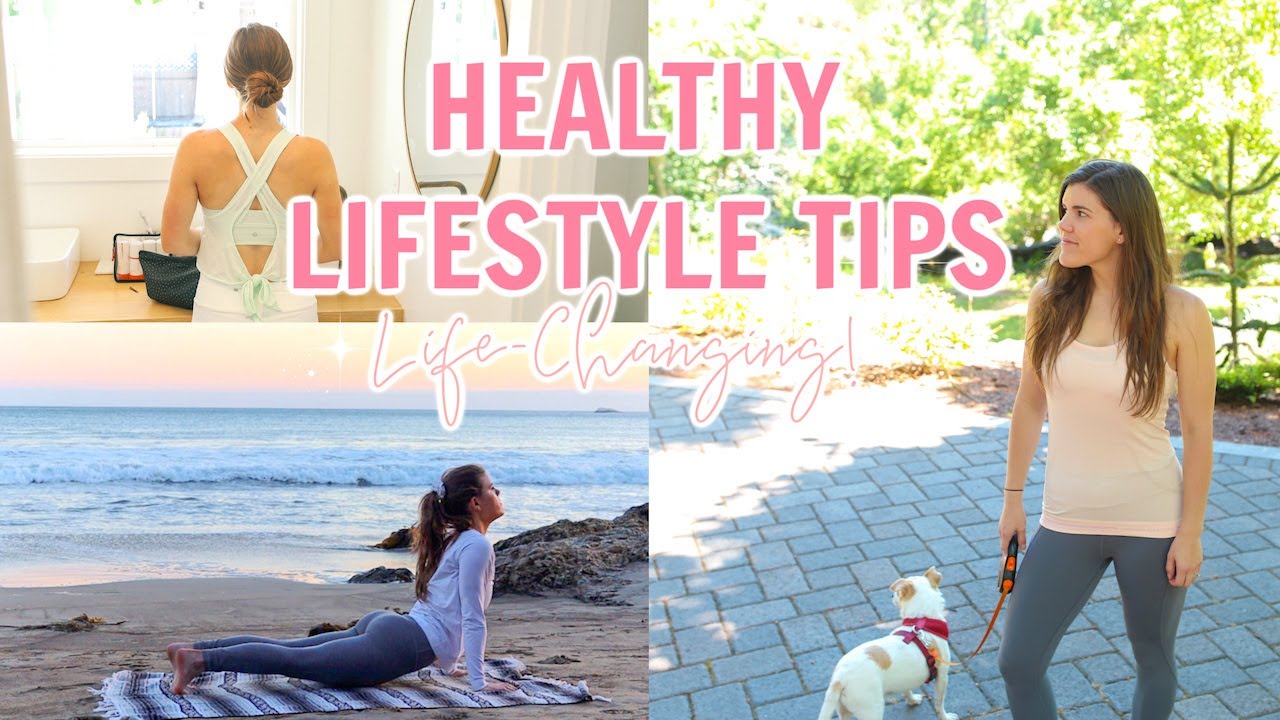 HEALTHY LIFESTYLE TIPS! Simple Ways to GET FIT & Live Well!