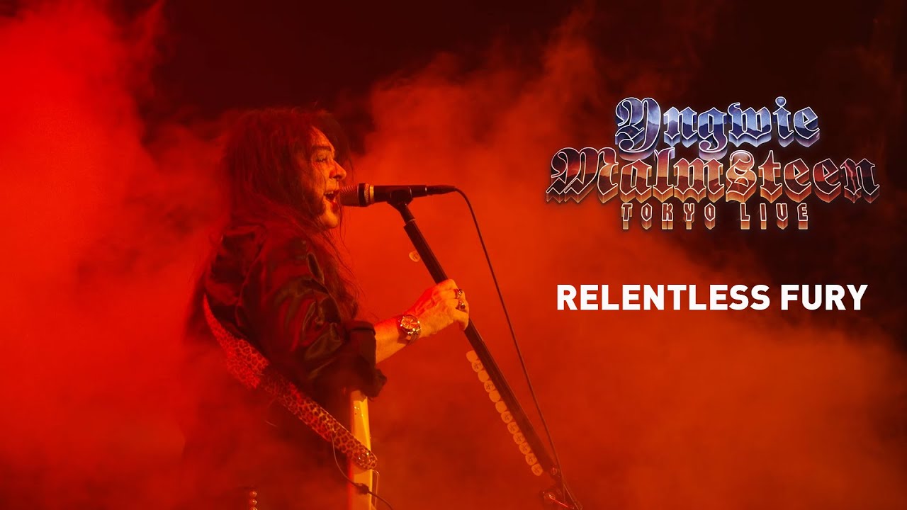 Yngwie Malmsteen - Relentless Fury (Tokyo Live)
