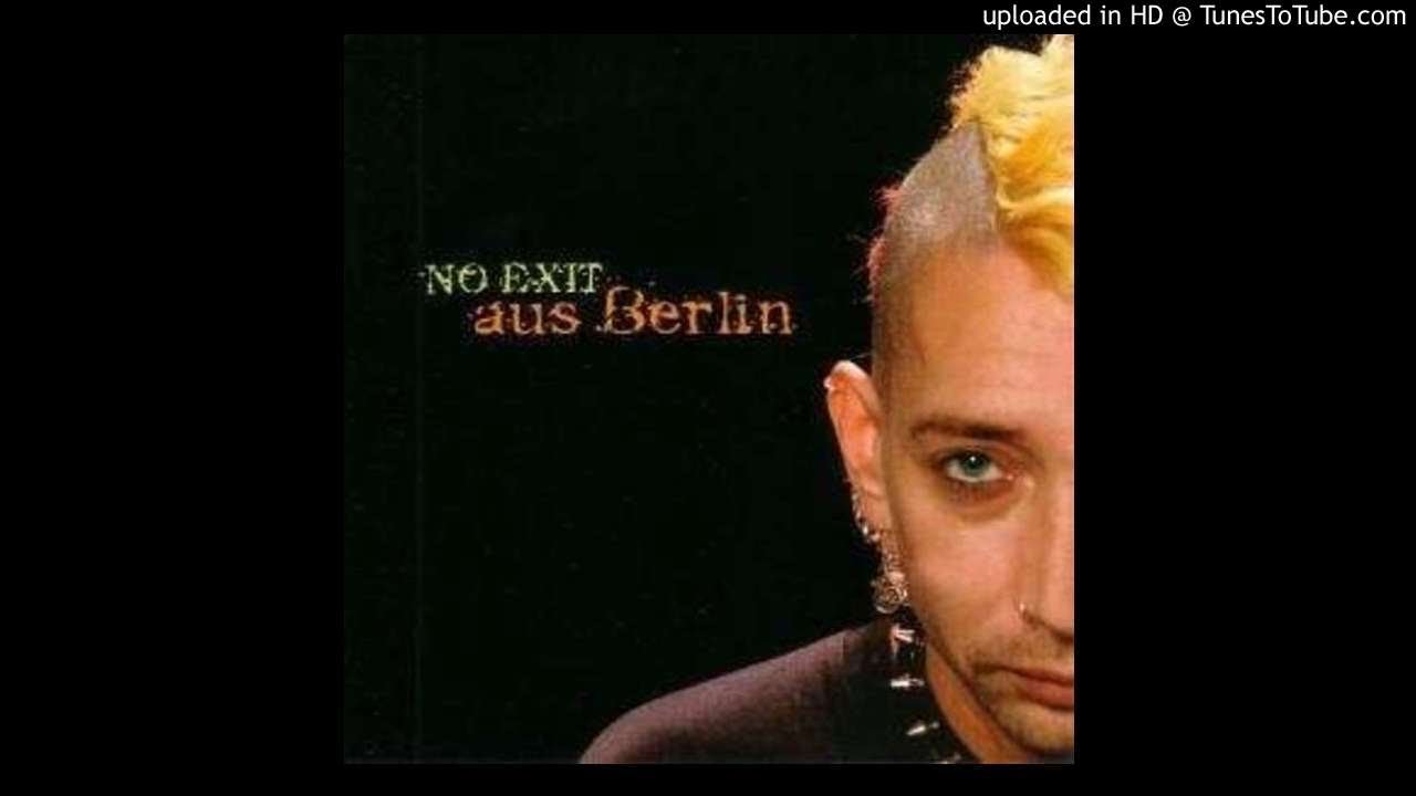 No Exit - Aus Berlin - 01 - Berlin