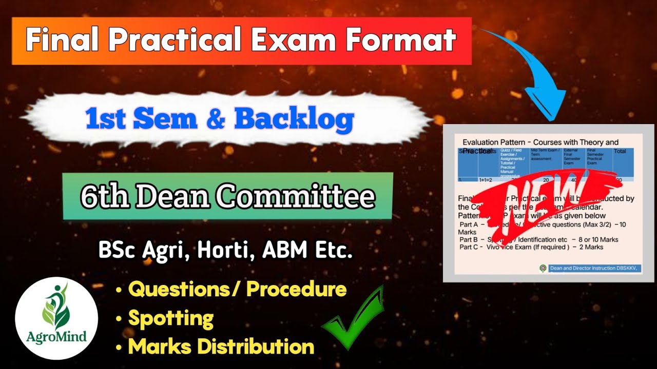 BSc Agri Practical Exam Format as per 6th Dean Committee for all facilities| AgroMind