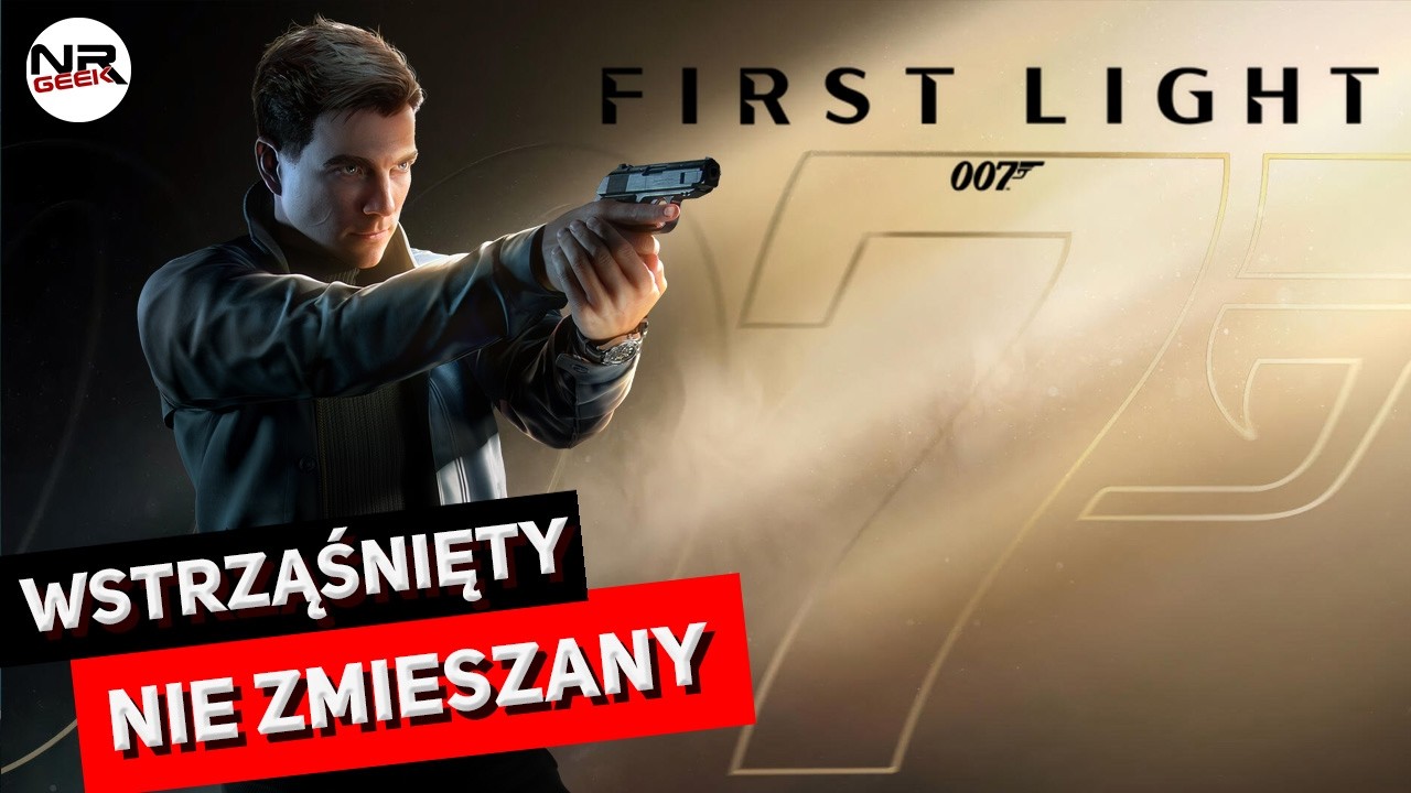 007 First Light - Recenzja