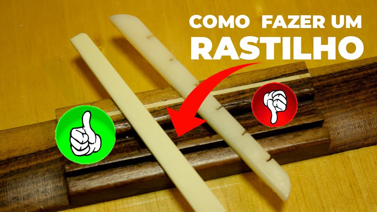 COMO FAZER RASTILHO PARA VIOLÃO DE NAILON | EP.006