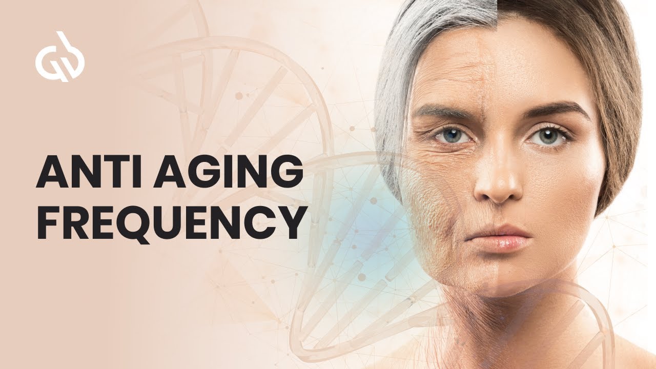 Stem Cell Regeneration Frequency: Youthing & Anti Aging Frequency