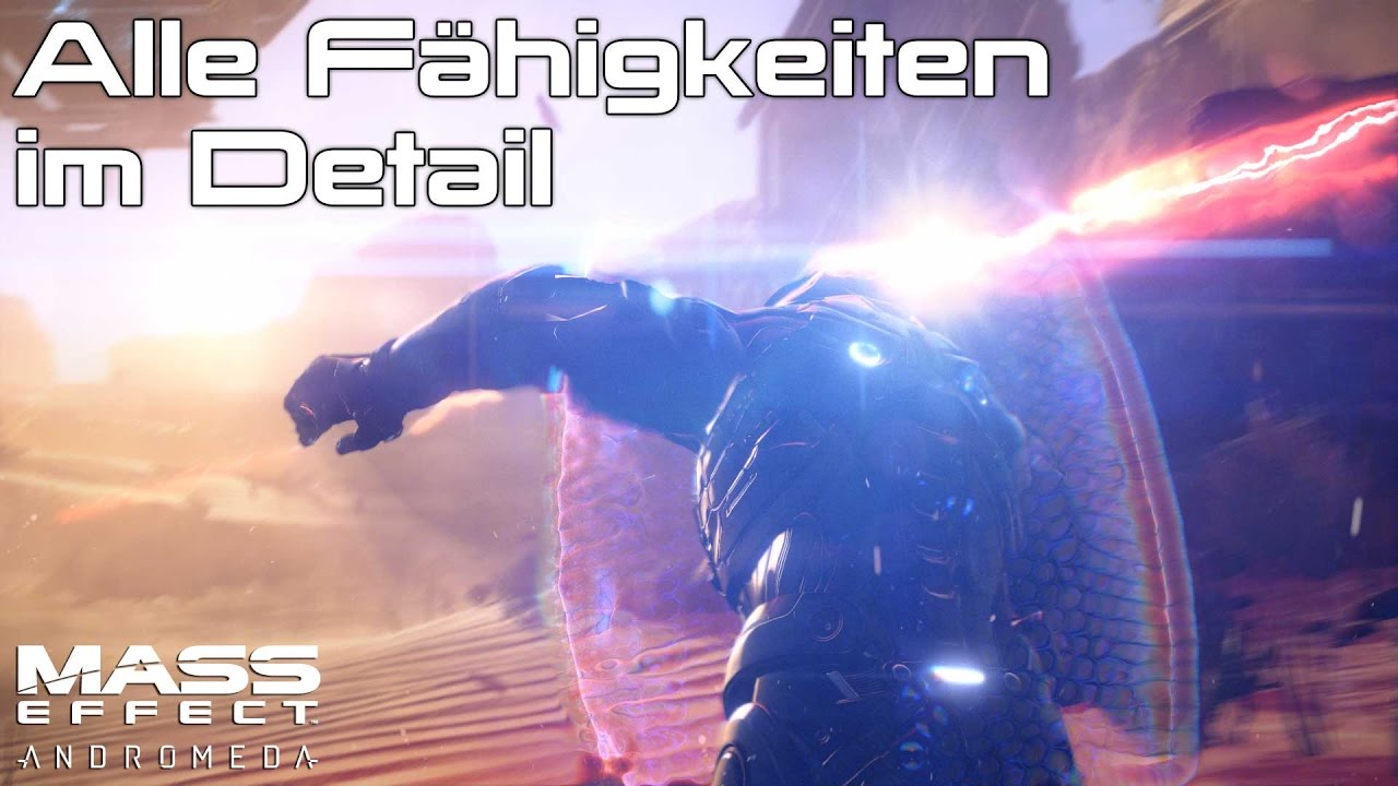 Alle Mass Effect Andromeda Fähigkeiten im Detail (deutsch/german)