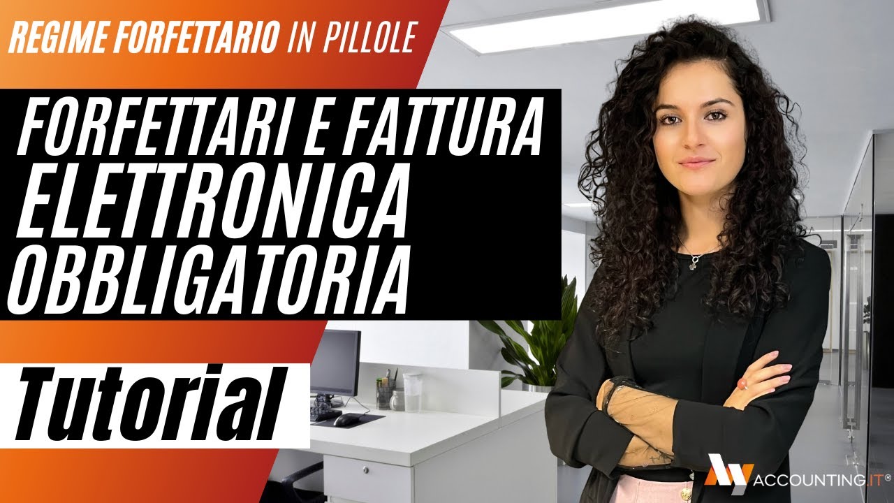Obbligo di fattura elettronica per i FORFETTARI 2024 - Ecco cosa devi sapere - Tutorial Completo