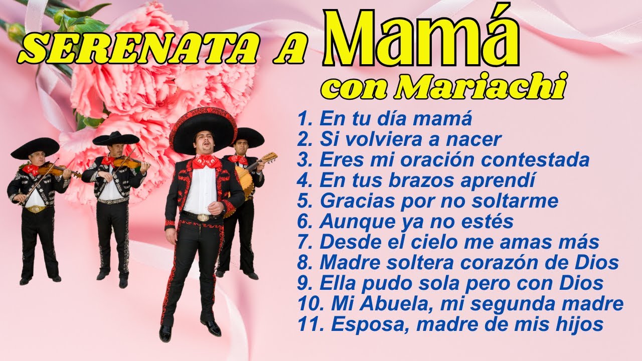 11 Canciones de Mariachi que Toda Madre Merece Escuchar
