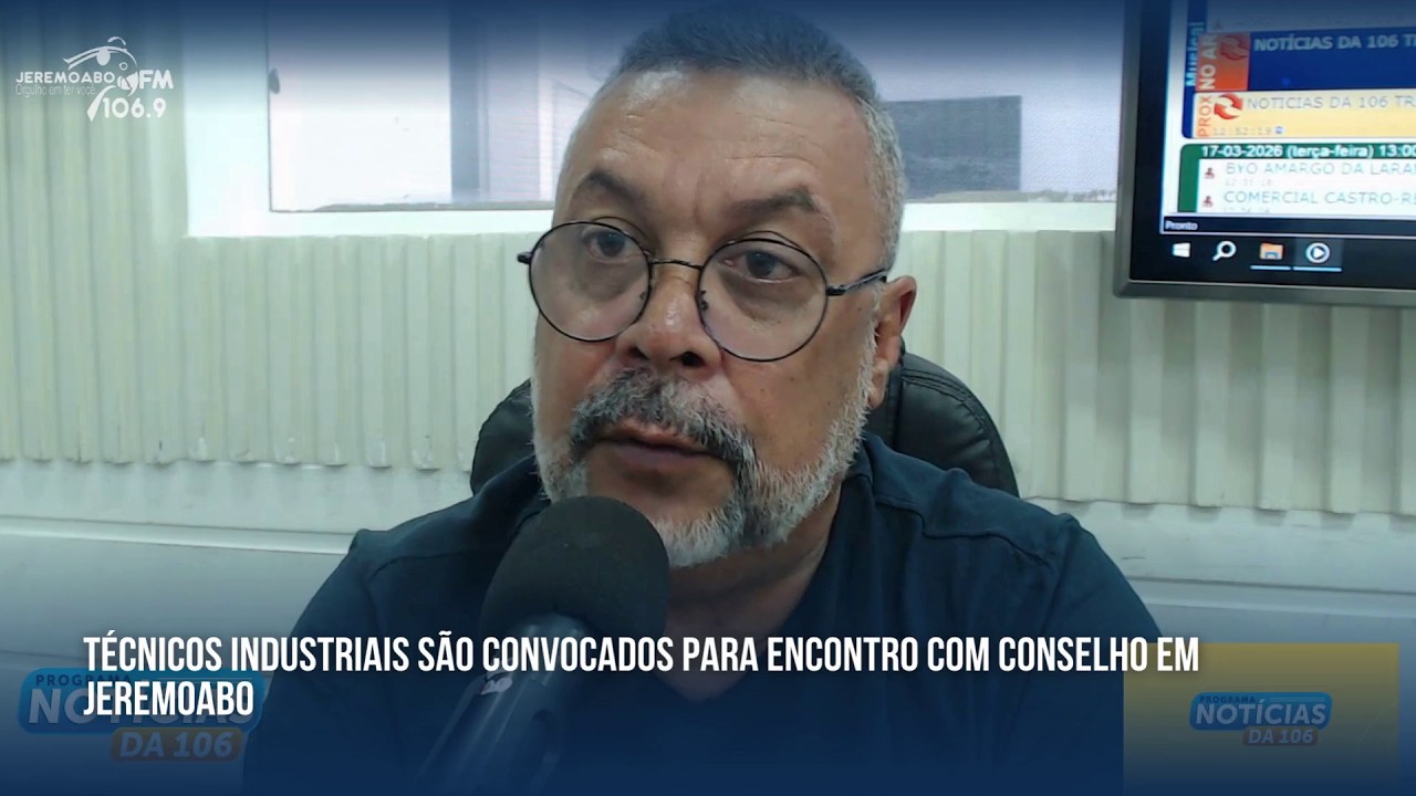 TÉCNICOS INDUSTRIAIS SÃO CONVOCADOS PARA ENCONTRO COM CONSELHO EM JEREMOABO