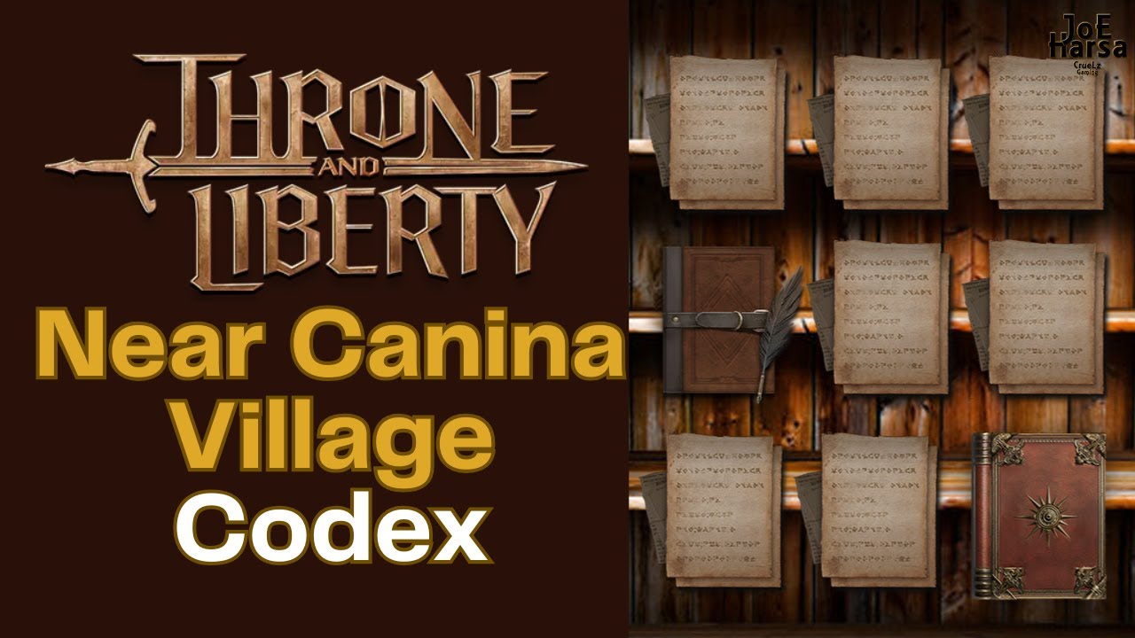 Near Canina Village Codex Throne and Liberty Guide
