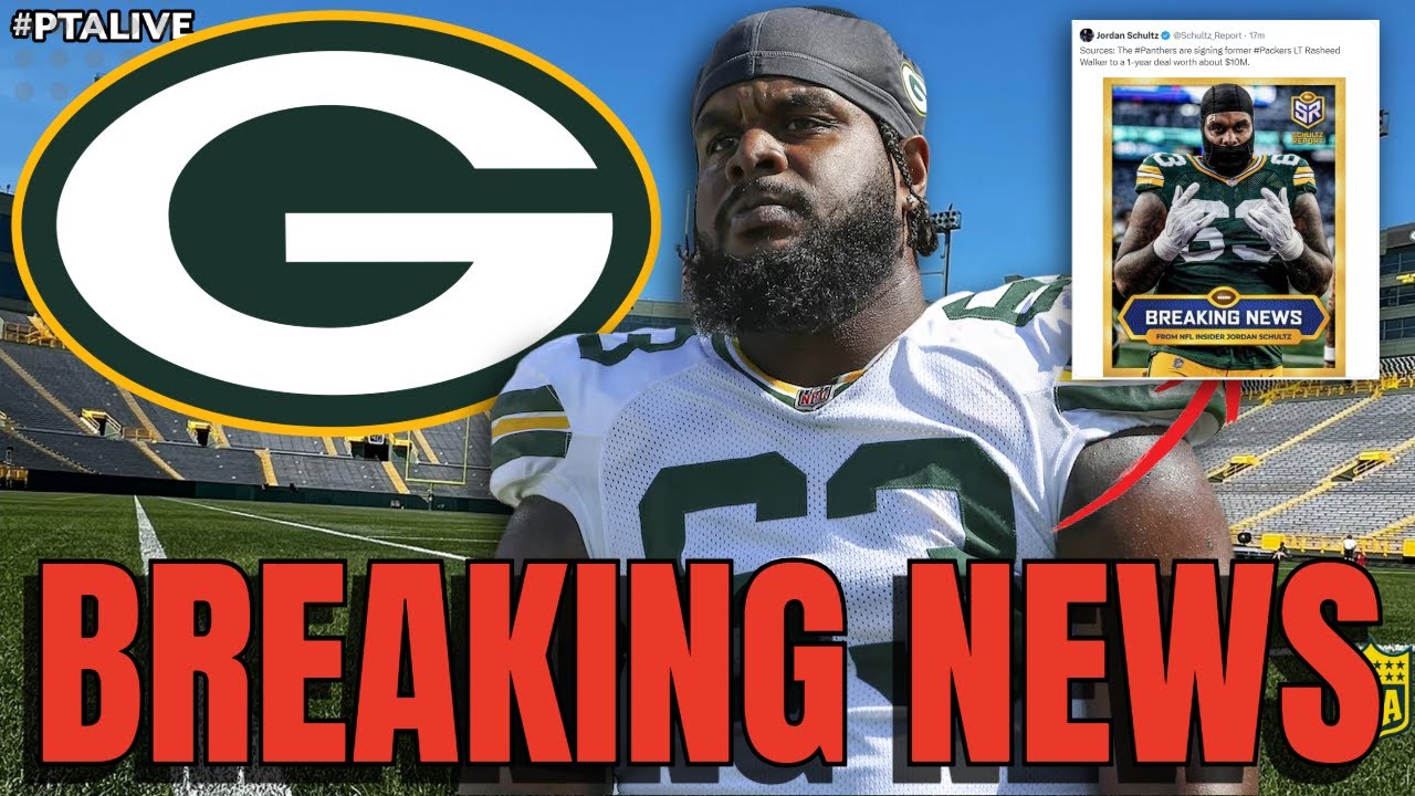 🔴 BREAKING NEWS! Packers LT Rasheed Walker Signs With Panthers! What Will The Comp Pick Be?
