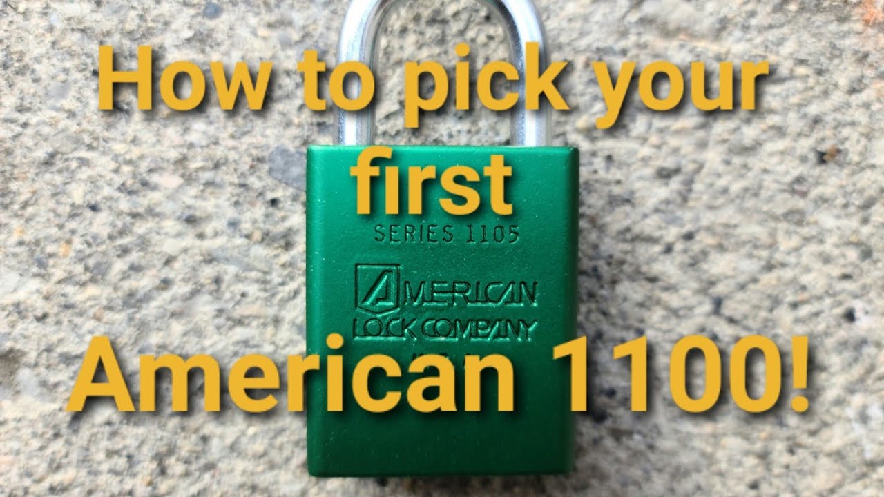 [24] How To Pick Your First American 1100 - Picking Guide