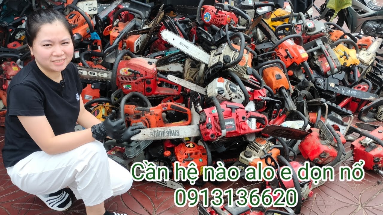 Lô cưa xích chưa dọn nổ/0913136620/ cần hệ j e dọn nổ ạ