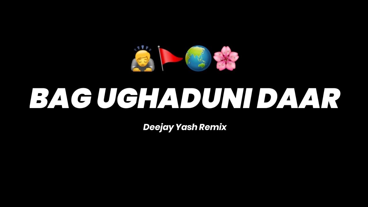 BAG UGHADUNI DAAR SONG DJ | SOUNDCHEAK | DEEJAY YASH REMIX | ORIGINAL UNIQUE SOUNDCHEAK | MARATHI 