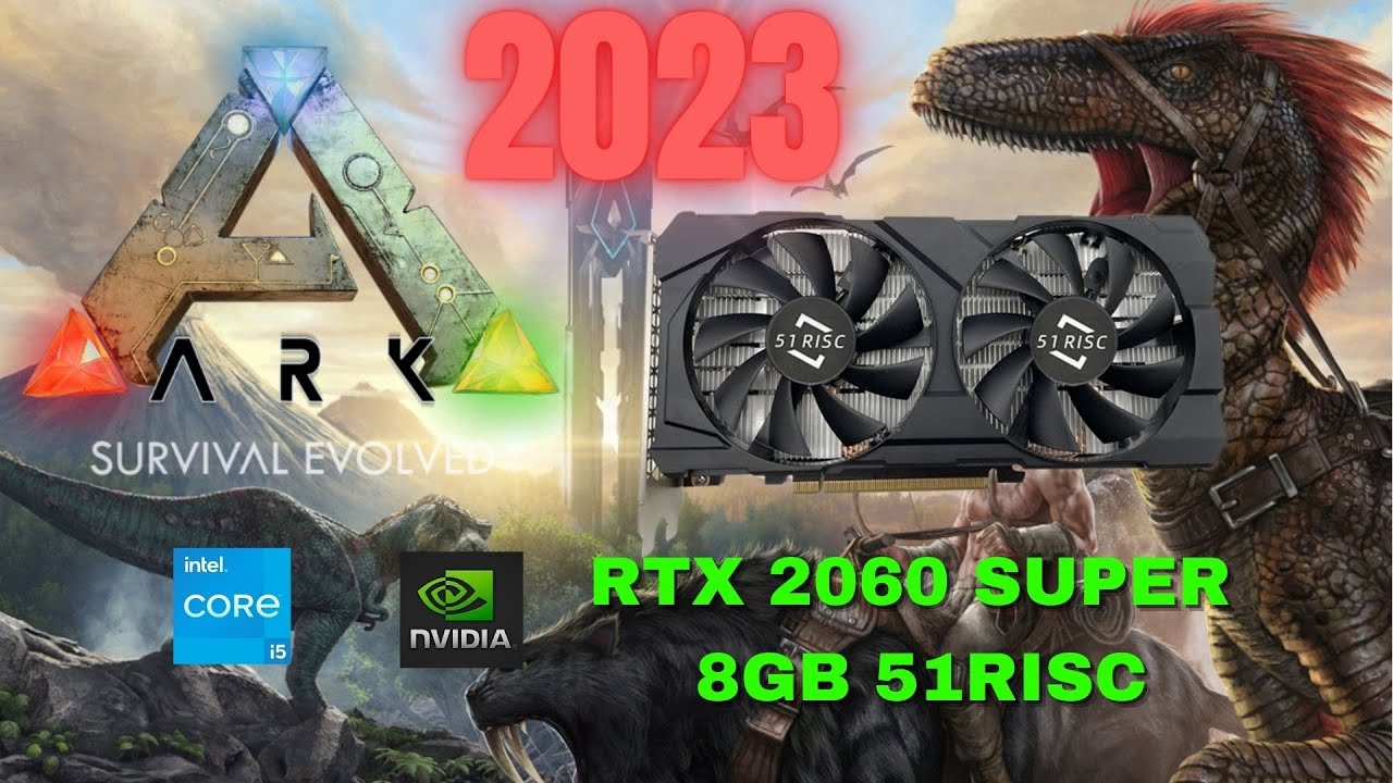 RTX 2060 Super + i5 12400f Ultra/Alto Ark Survival Evolved #PC2023#PCGaming2023