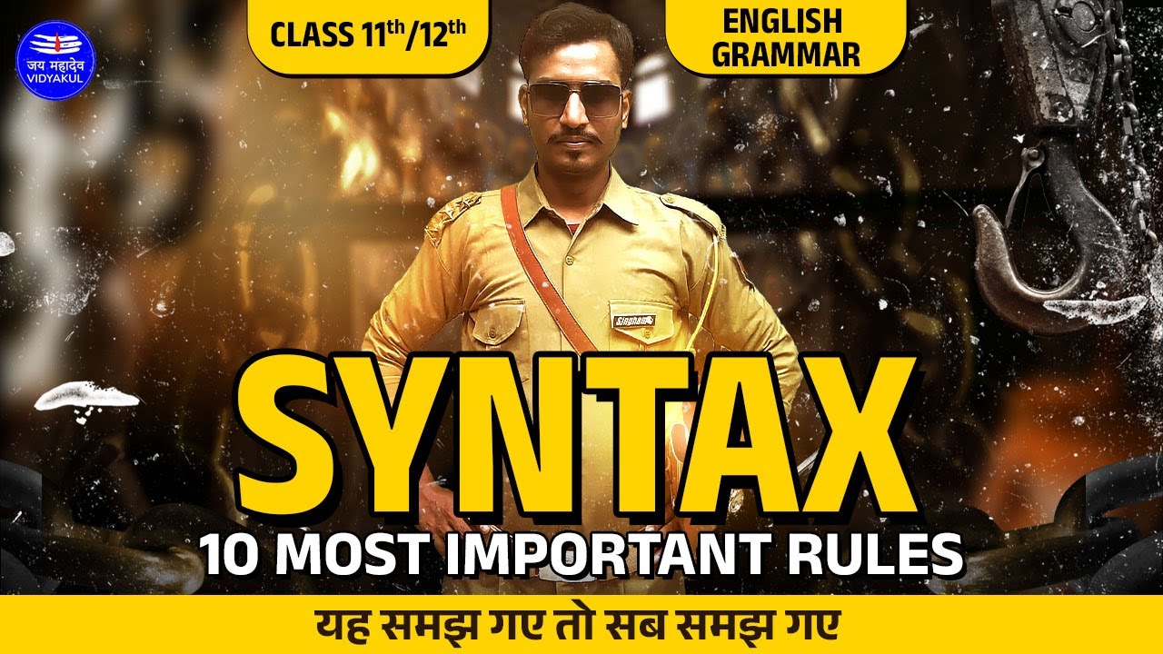 Class 11 And 12 English Grammar 10 Most Important Rules Syntax UP Board Hindi Medium Sahir Sir 2023