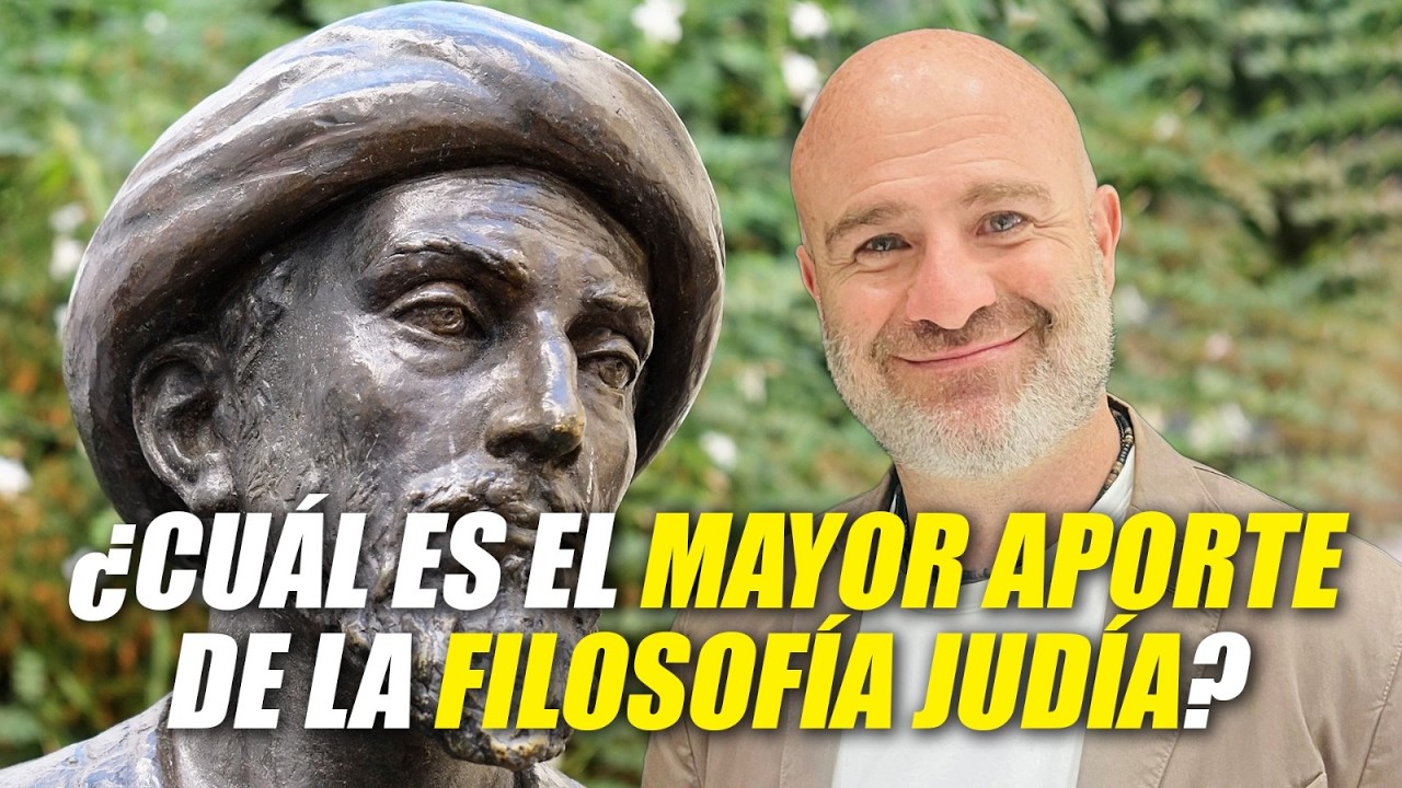 ¿Cuál es el mayor aporte de la filosofía judía? - por Nadia Cattan
