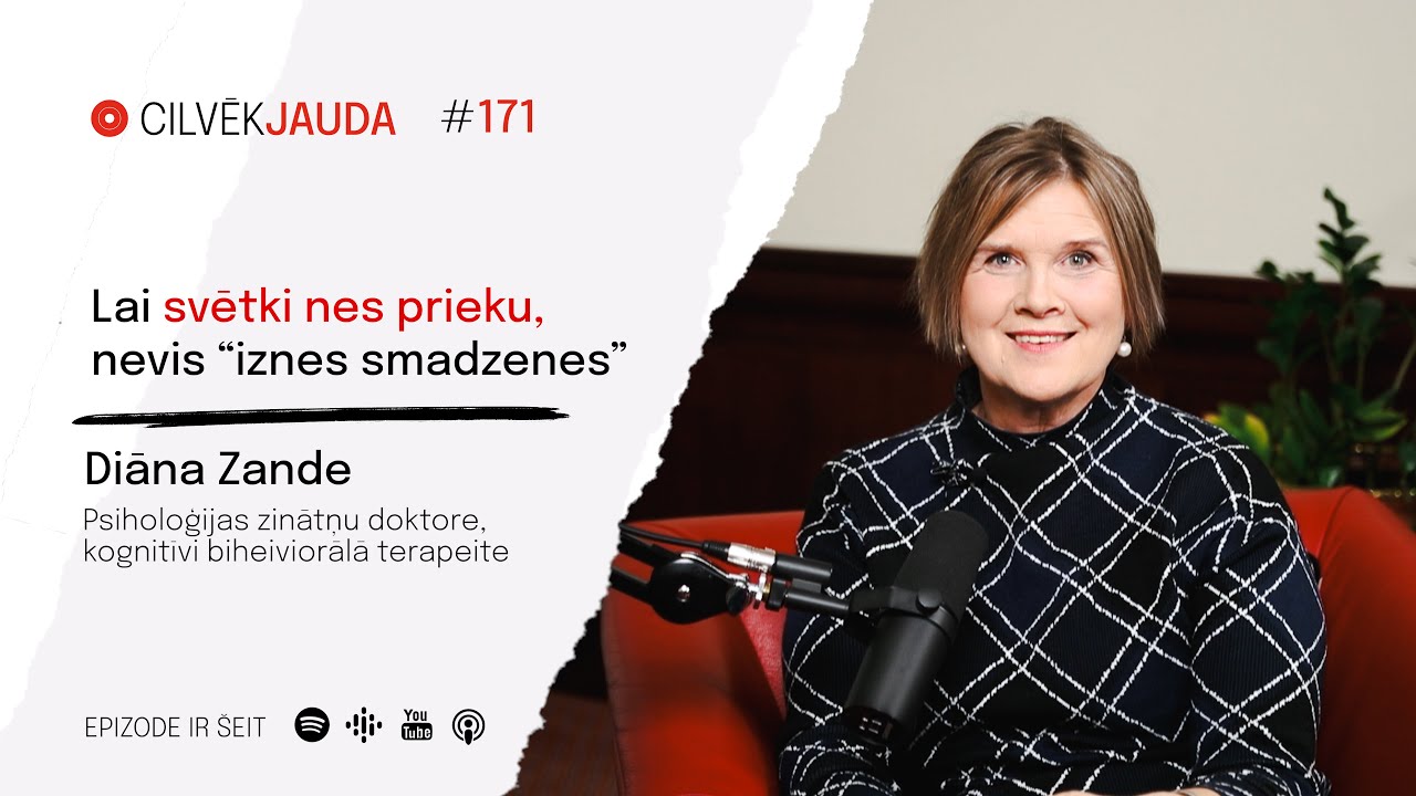 #171 Lai svētki nes prieku, nevis iznes smadzenes - DIĀNA ZANDE, Dr.Psych.
