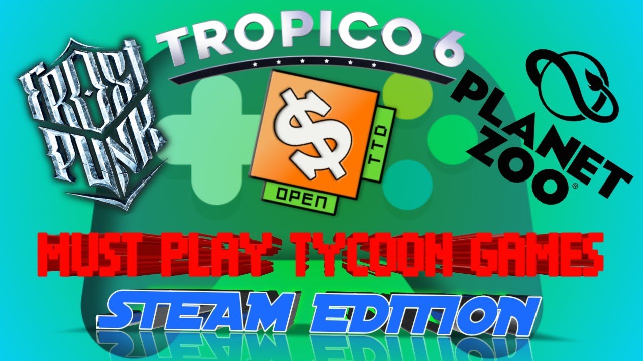 Top 16 Must-Play Tycoon Games for PC & Steam in 2024