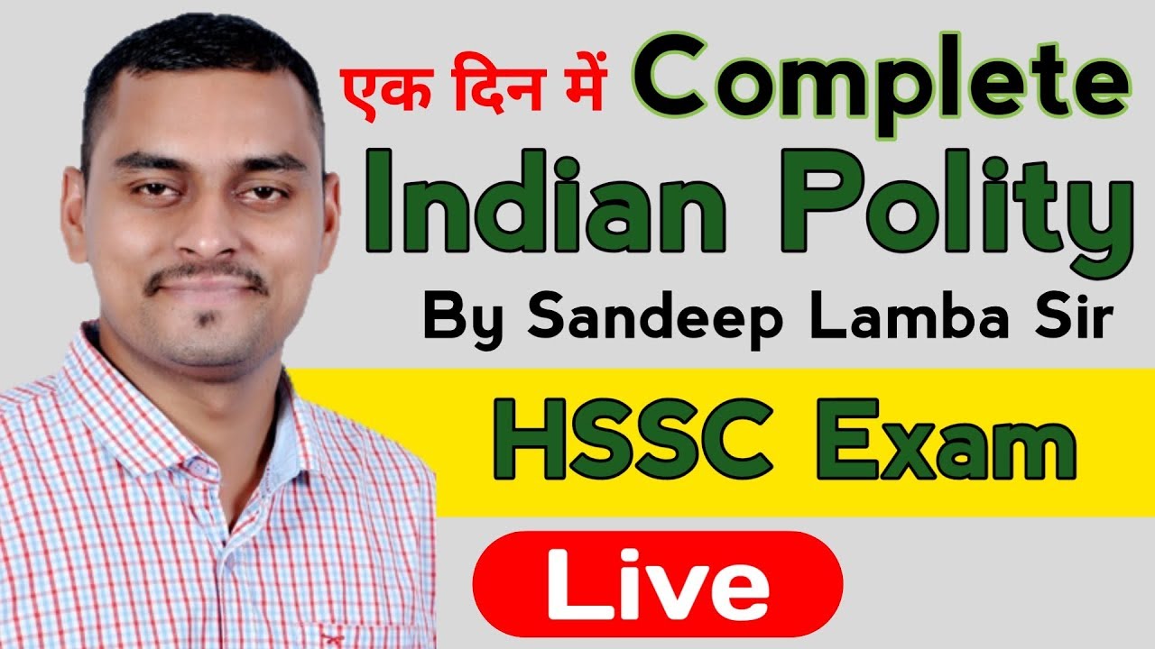 Complete Indian Polity for HSSC Exam | By Sandeep Lamba Sir | Based On Previous Year Hssc Exam