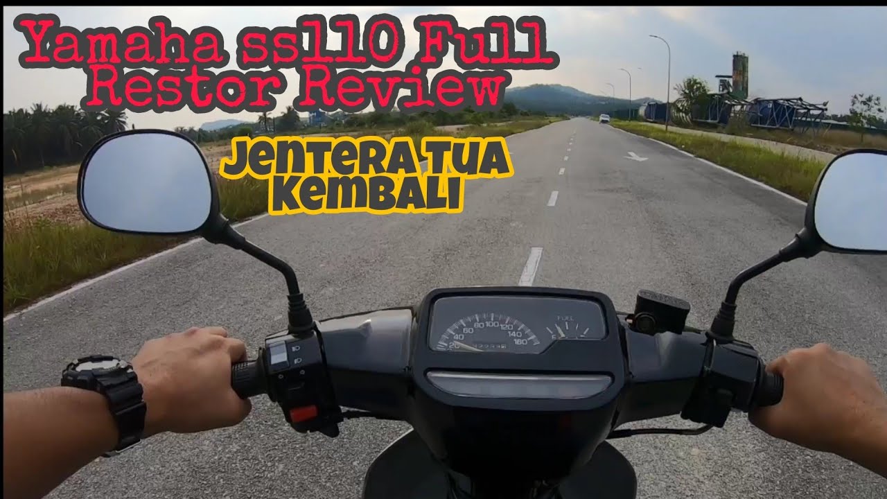 Yamaha Ss110 Kembali Full Restor..Kata Kau