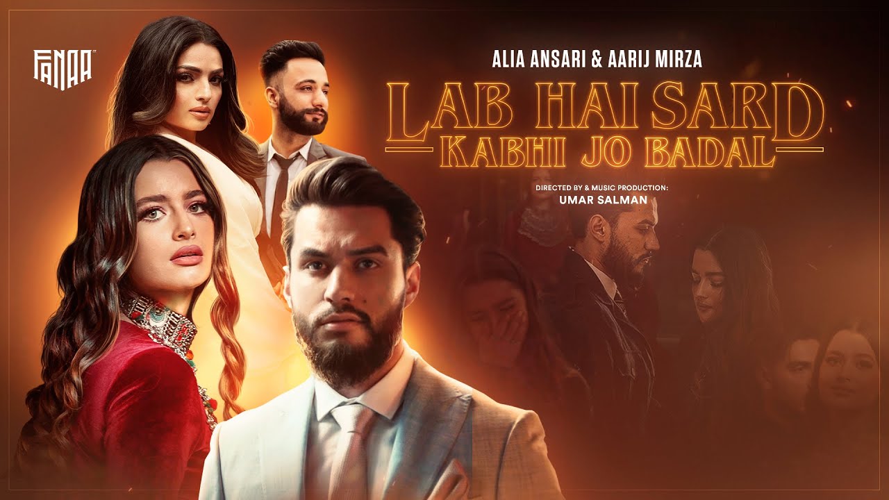 Alia Ansari - Aarij Mirza l Lab Hai Sard X Kabhi Jo Badal Barse