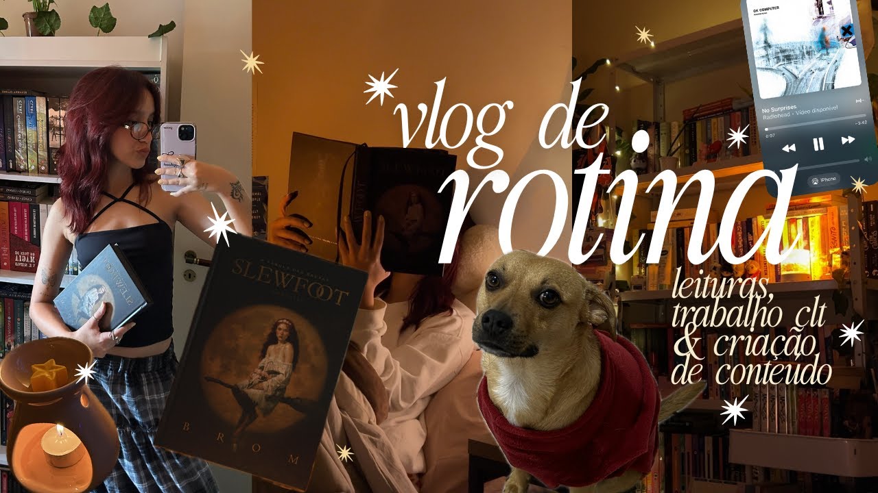 rotina clt e criadora de conte&uacute;do, leituras e um dia melanc&oacute;lico | vlog ⋆. 𐙚 ˚