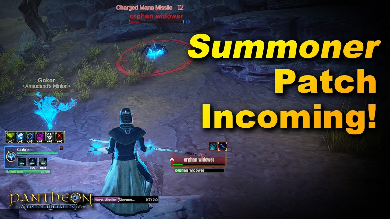 Summoner Patch Imminent! HYPE! Pantheon: Rise of the Fallen