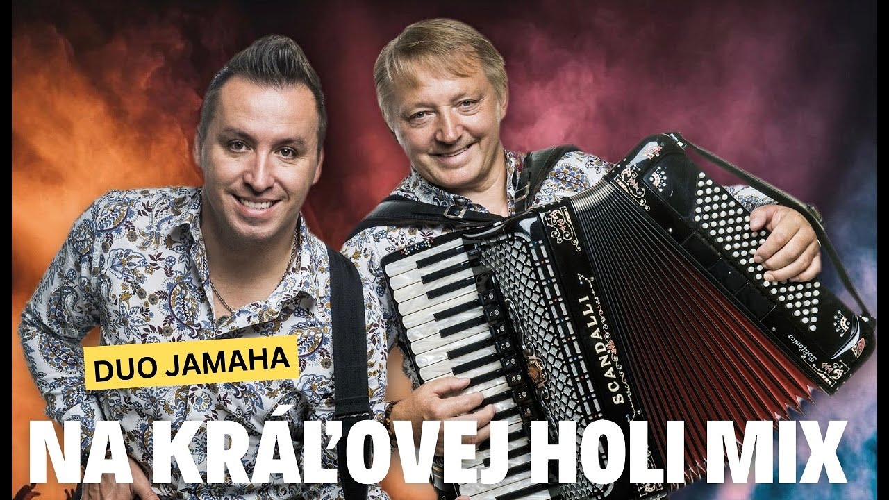 DUO JAMAHA MIX- Na Kráľovej holi, Z Východnej dievčatá, Oči oči čierne oči (Official Video)