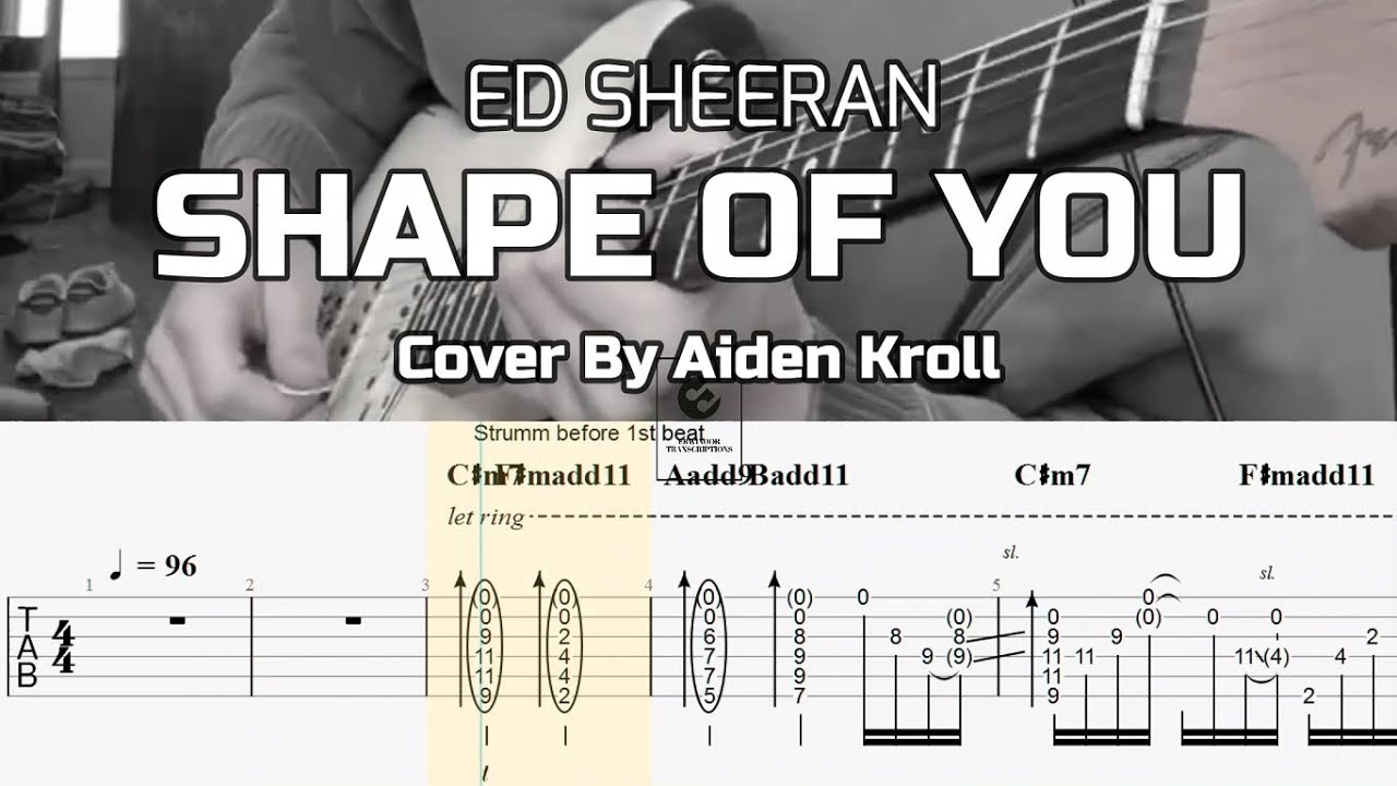 Shape of You - Ed Sheeran (Aiden Kroll) Guitar TABS