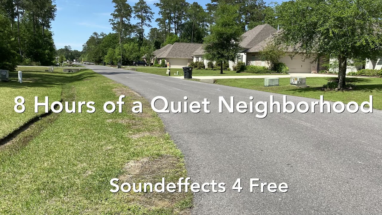 8 hours of a Quiet Neighborhood Ambience Calming Sounds Relaxing