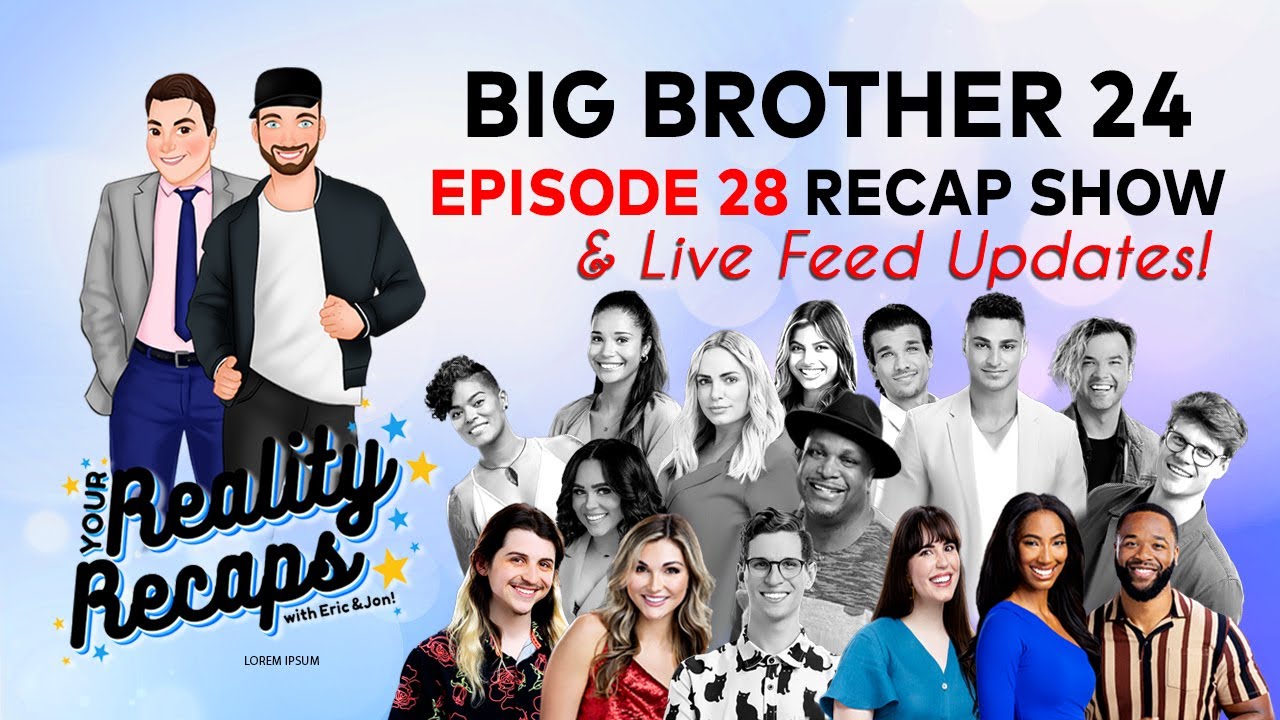 #BB24 RECAP SHOWS I EPISODE 28 I HOH I Your Reality Recaps