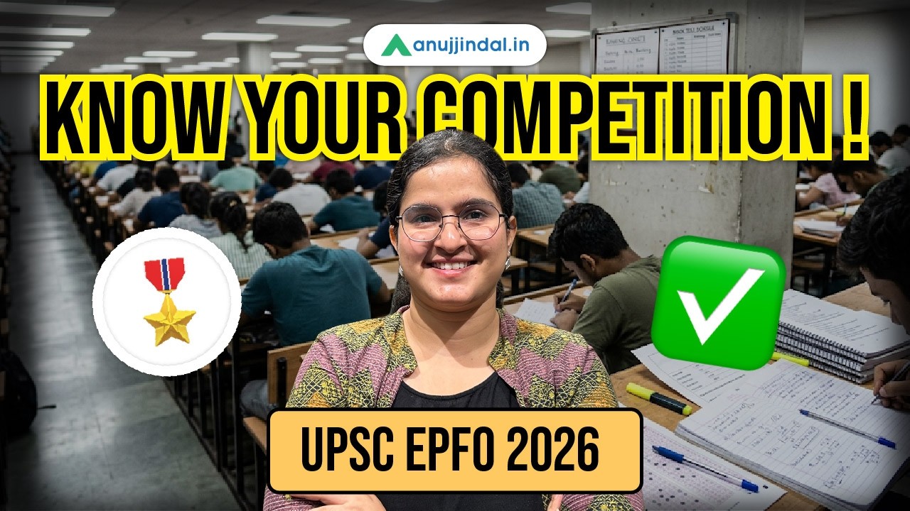 UPSC EPFO 2026 | Competition Level Explained | APFC & EO/AO | Anuj Jindal