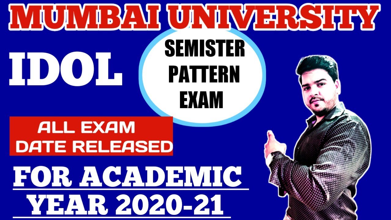 IDOL  Exam date released|ACADEMIC year 2020-21|Semister pattern|CBCS|mumbai University IDOL |Js|